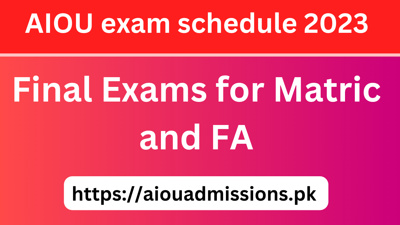 AIOU exam schedule 2023