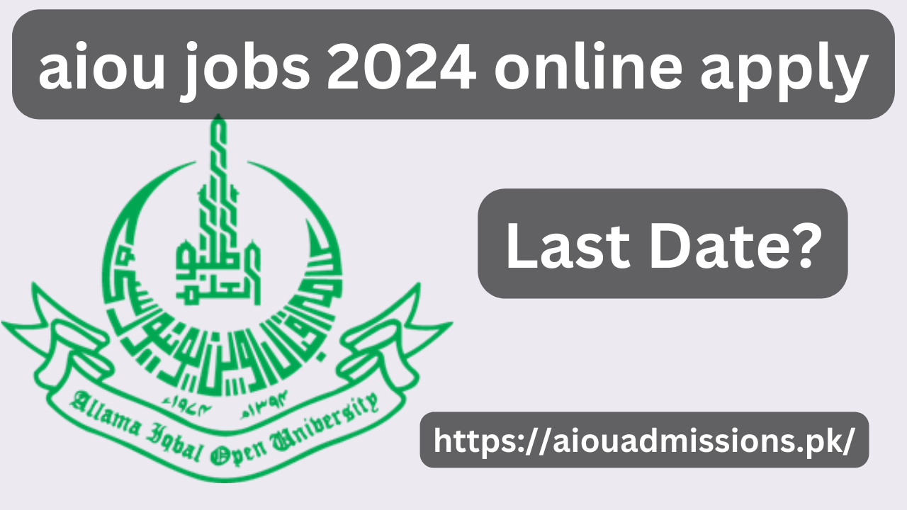 aiou jobs 2024 online apply