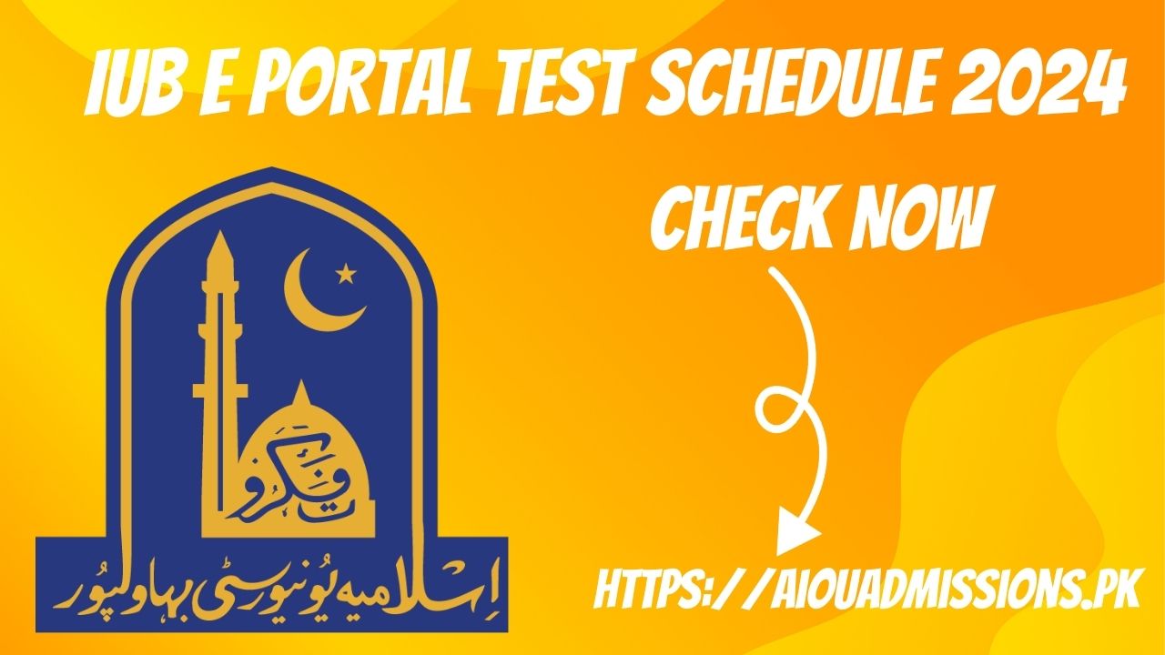 IUB E-Portal Test Schedule 2024